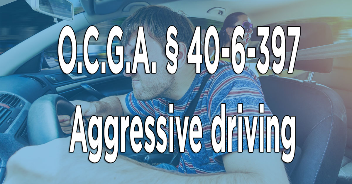 The term “aggressive driving” gets thrown around a lot, but few people are aware of its legal definition, or even that it has one. This is why we wrote a detailed article on statute 40-6-397, which deals with the true meaning of aggressive driving in Georgia.