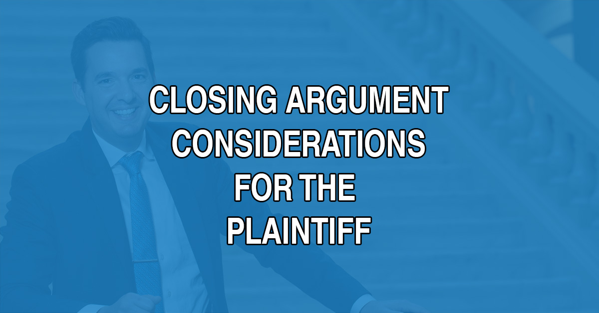 Article - Closing Argument Considerations for the Plaintiffs in Georgia